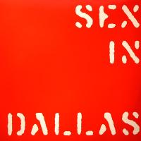 Виниловая пластинка SEX IN DALLAS / AROUND THE WAR (2LP)